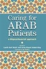 Arwa Kayed Abdul-Haq, Abdul-Haq Arwa Kayed, Tony Lockett, Lockett Tony, Laeth Nasir, Laeth Abdul-Haq Nasir... - Caring for Arab Patients