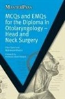 Mahmood Bhutta, Irfan Syed, Irfan (Bsc(hons) Mbbs Mrcs Do-Hns Pgcertmede Syed, Irfan Bhutta Syed - Mcqs and Emqs for the Diploma in Otolaryngology