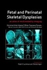 Michelle Fink, Fink Michelle, Francesca Forzano, Forzano Francesca, Christine Hall, Christine M Hall... - Fetal and Perinatal Skeletal Dysplasias