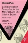Rebecca Casans, Rebecca Lal Casans, Casans Rebecca, Mithilesh Lal, Lal Mithilesh - Communication Scenarios for the Mrcpch and Dch Clinical Exams
