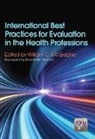 William Mcgaghie - International Best Practices for Evaluation in the Health Professions