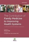 Michael Kidd, Michael (Flinders University Kidd - Contribution of Family Medicine to Improving Health Systems