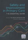 Paul Bowie, Paul De Wet Bowie, Bowie Paul, Carl De Wet - Safety and Improvement in Primary Care