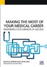 David Mcgowan, David Sims Mcgowan, McGowan David, Joseph Norris, Norris Joseph, Helen Sims... - Making the Most of Your Medical Career