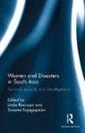 Linda Rajagopalan Racioppi, Swarna Rajagopalan, Linda Racioppi, Racioppi Linda, Swarna Rajagopalan, Rajagopalan Swarna - Women and Disasters in South Asia