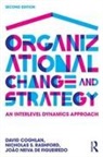 David Coghlan, David (Trinity College Dublin Coghlan, David Rashford Coghlan, João Neiva de Figueiredo, Nicholas Rashford, Nicholas S. Rashford - Organizational Change and Strategy
