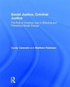 Cyndy Caravelis, Cyndy (Western Carolina University) Rob Caravelis, Caravelis Cyndy, Matthew Robinson - Social Justice, Criminal Justice