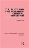 Edward Lobb, Lobb Edward - T. S. Eliot and the Romantic Critical Tradition
