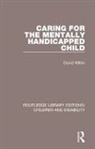 David Wilkin - Caring for the Mentally Handicapped Child