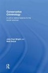 Matt Delisi, DeLisi Matt, John Wright, John Delisi Wright - Conservative Criminology
