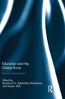 Barbara (Griffith University Pini, Martin Mills, Relebohile Moletsane, Barbara Pini - Education and the Global Rural