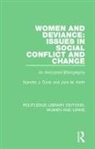 Nanette J. Davis, Nanette J. Keith Davis, Davis Nanette J., Jone M. Keith, Keith Jone M. - Women and Deviance: Issues in Social Conflict and Change