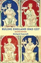 Richard Huscroft, Huscroft Richard - Ruling England 1042-1217