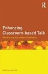 Robyn M. Gillies, Robyn M. (The University of Queensland Gillies - Enhancing Classroom-Based Talk