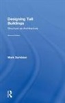 Mark Sarkisian, Mark (Skidmore Owings &amp; Merrill Sarkisian - Designing Tall Buildings