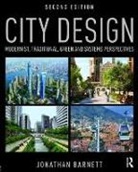 Jonathan Barnett, Jonathan (University of Pennsylvania Barnett, Barnett Jonathan - City Design