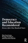 Jim Garrison, Jim (Virginia Polytechnic Institute Garrison, Garrison Jim, Stefan Neubert, Neubert Stefan, Kersten Reich... - Democracy and Education Reconsidered