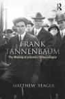 Matthew G. Yeager, Yeager Matthew G. - Frank Tannenbaum