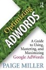 Paige Miller, Miller Paige - Optimizing Adwords