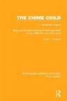 Ruth L. Tongue, Tongue Ruth L. - Chime Child