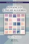 Hugo Woerdeman - Advanced Linear Algebra