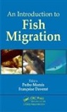 Pedro Daverat Morais, Francoise Daverat, Daverat Francoise, Pedro Morais, Morais Pedro - Introduction to Fish Migration