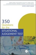 Sarah Craig, Sarah (Core Medical Trainee Craig, Sarah Dixon Craig, Craig Sarah, Giles Dixon, Alice Pitt... - 350 Questions for the Situational Judgement Test