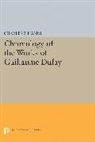 Charles Edward Hamm, Hamm Charles Edward - Chronology of the Works of Guillaume Dufay