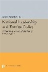 James N. Rosenau, Rosenau James N. - National Leadership and Foreign Policy
