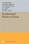 V. Griffing, V. Herzfeld Griffing, Griffing V., Karl Ferdinand Herzfeld, Herzfeld Karl Ferdinand - Fundamental Physics of Gases