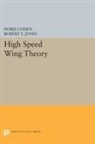 Doris Cohen, Doris Jones Cohen, Cohen Doris, Robert Thomas Jones - High Speed Wing Theory
