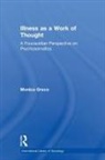 Monica Greco, Greco Monica - Illness As a Work of Thought