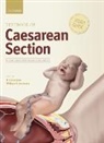 Eric (Professor of Obstetrics and Fetal Jauniaux, William Grobman, Grobman William, Eric Jauniaux, Jauniaux Eric - Textbook of Caesarean Section