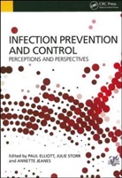 Paul (Canterbury Christ Church University Elliott, Paul Elliott, Annette Jeanes, Jeanes Annette, Julie Storr, Storr Julie - Infection Prevention and Control
