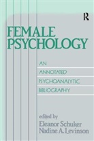 Eleanor Levinson Schuker, Nadine A. Levinson, Levinson Nadine A., Eleanor Schuker, Schuker Eleanor - Female Psychology