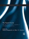 Massimo (Northumbria University Ragnedda, Glenn W. Muschert, Massimo Ragnedda, Ragnedda Massimo - Digital Divide