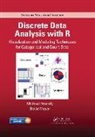 Michael Friendly, Michael (York University Friendly, Michael Meyer Friendly, Friendly Michael, David Meyer - Discrete Data Analysis With R