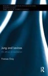 Frances Gray, Frances (University of Queensland Gray, Gray Frances - Jung and Levinas