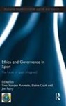 Yves Cook Vanden Auweele, Elaine Cook, Jim Parry, Yves Vanden Auweele - Ethics and Governance in Sport