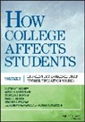 Nicholas A Bowman, Nicholas A. Bowman, Matthew J Mayhew, Matthew J. (The Ohio State University) Roc Mayhew, Mayhew Matthew J., Alyssa N Rockenbach... - How College Affects Students