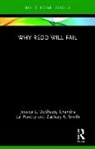 Jessica Deshazo, Jessica L Deshazo, Chandra Pandey, Chandra Lal Pandey, Zachary A Smith, Zachary A. (Northern Arizona University Smith - Why Redd Will Fail