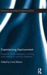Carla Reeves, Carla Reeves, Reeves Carla - Experiencing Imprisonment