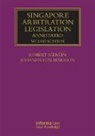 Dla Phillip, Johanna Hjalmarsson, Hjalmarsson Johanna, Robert Merkin, Robert (University of Reading Merkin - Singapore Arbitration Legislation