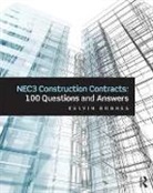 Kelvin Hughes - Nec3 Construction Contracts: 100 Questions and Answers