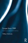 William Outhwaite, Outhwaite William - Europe Since 1989