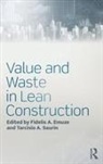 Fidelis Saurin Emuze, Fidelis Emuze, Emuze Fidelis, Tarcisio Saurin, Saurin Tarcisio - Value and Waste in Lean Construction