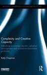 Kelly Chapman, Kelly (Environmental Consultant Chapman, Chapman Kelly - Complexity and Creative Capacity