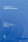 Jeffrey A. (University of North Carolina A Greene, Ivar Bråten, Jeffrey A. Greene, Greene Jeffrey A., William A. Sandoval - Handbook of Epistemic Cognition