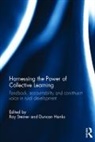 Roy (Bill &amp; Melinda Gates Foundation Steiner, Duncan Hanks, Hanks Duncan, Roy Steiner, Steiner Roy - Harnessing the Power of Collective Learning