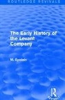 M. Epstein, Epstein M. - Early History of the Levant Company